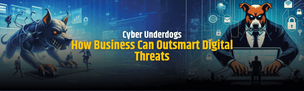 Cyber Underdogs