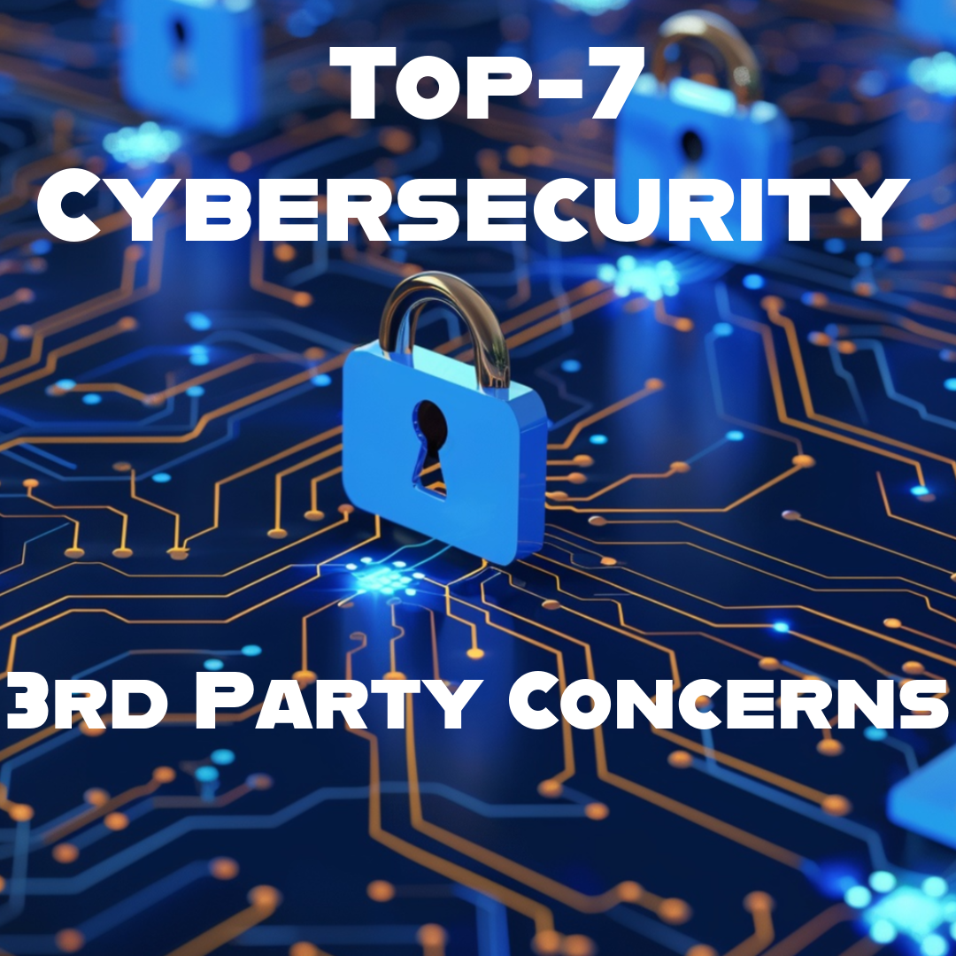The Cybersecurity Gauntlet: Top Seven Strategies to Crush Failures and Third-Party Risks in 2024