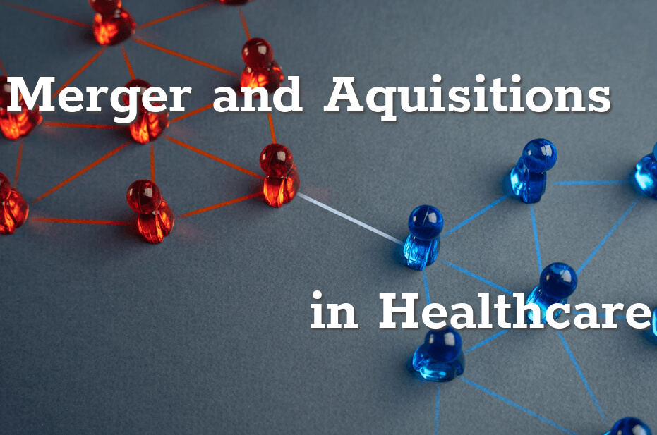 Cybersecurity in Healthcare Merger and Acquisition (M&A): Managing Risks to Ensure Successful M&A Integration and ROI