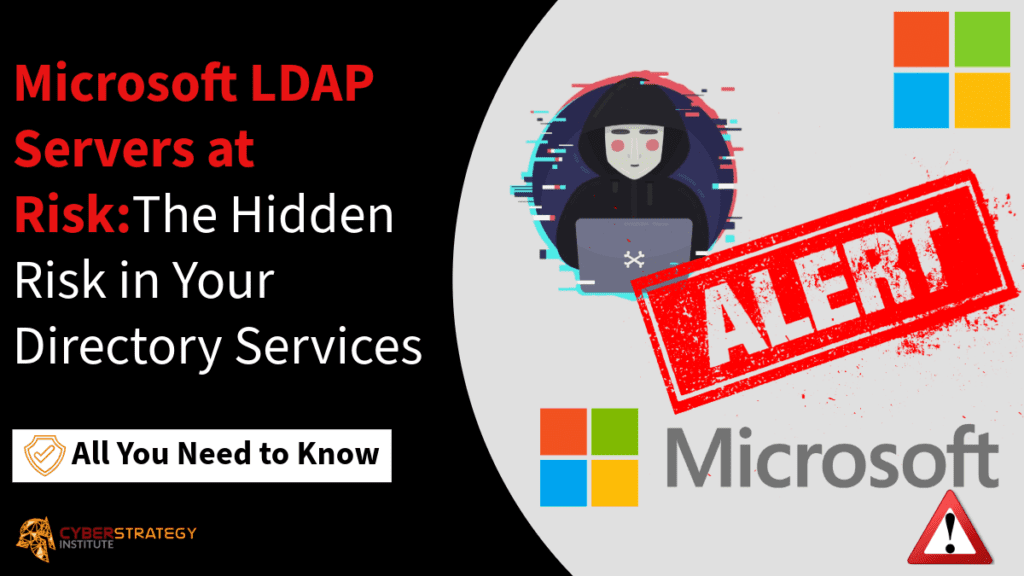 LDAP Servers at Risk: CVE-2024-49113 What You Need to Know to Stay Safe