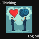 Logical Thinking Over Emotional Thinking: Balancing Rationality and Intuition for Predictable Outcomes