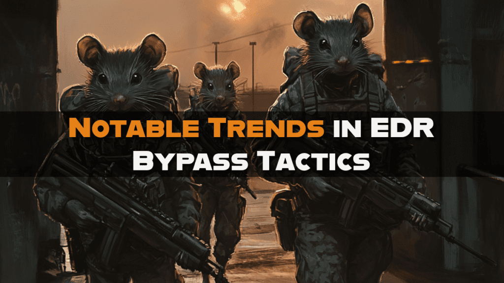 🚨 The Truth About EDR Bypass: Why Your EDRs / Endpoint Security Tools Are Failing 6 Notable Trends in EDR Bypass Tactics